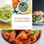 30 easy recipes for Super Bowl quick and tasty recipes