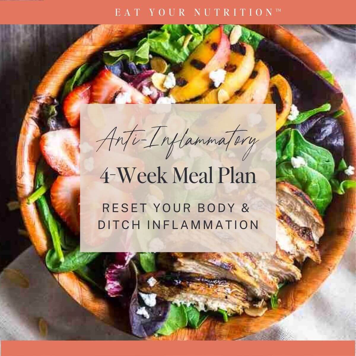 Anti-Inflammatory 4 week meal plan guide